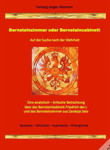 Bernsteinzimmer oder Bernsteincabinett